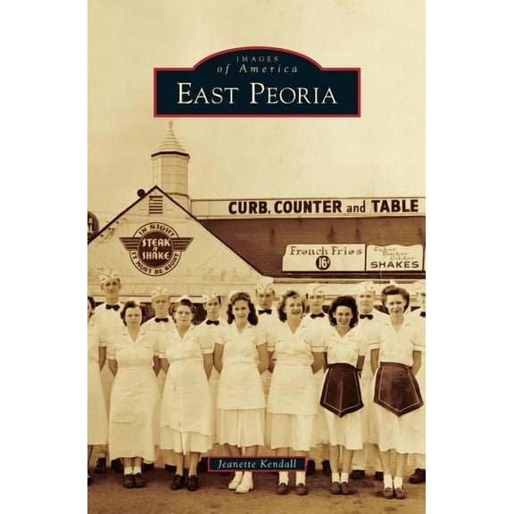 East Peoria (Hardcover)