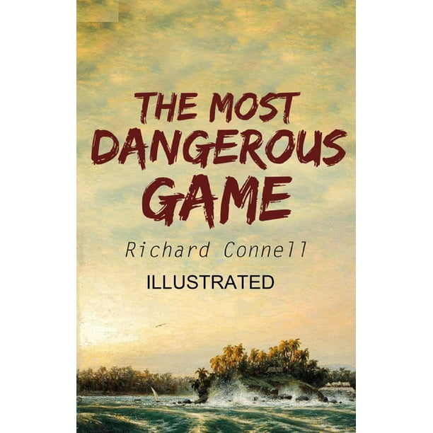 The Most Dangerous Game illustrated (Paperback) Walmart