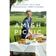 AMY CLIPSTON; KELLY IRVIN; KATHLEEN FULLER An Amish Picnic (Paperback)