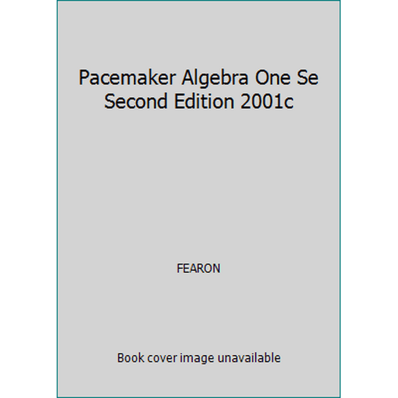 Pre-Owned Pacemaker Algebra One Se Second Edition 2001c (Hardcover) 0130236381 9780130236388