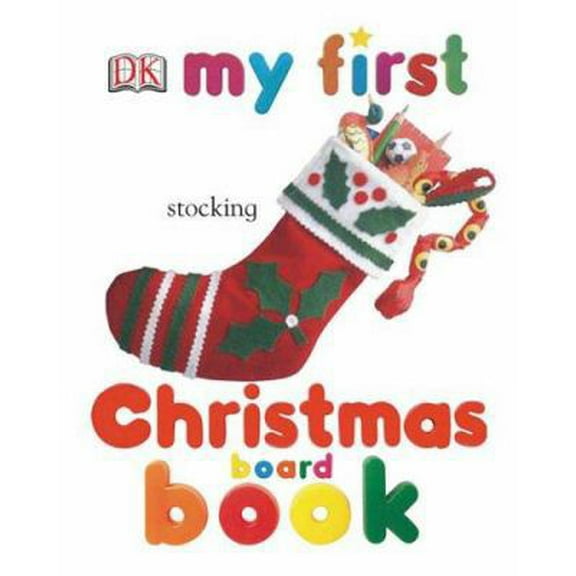 Pre-Owned My First Christmas Board Book (My First Books) (Unknown) 0756605024 9780756605025