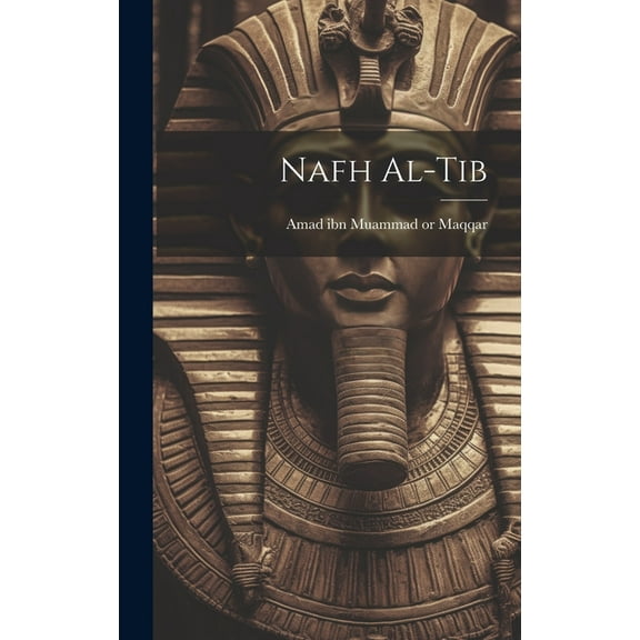 Nafh Al-tib (Hardcover)