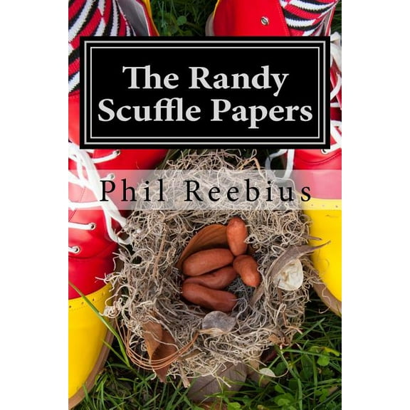 The Randy Scuffle Papers (Paperback)