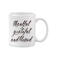 thumbnail image 2 of Thankful Grateful And Blessed Mug - SPIdeals Designs,, 2 of 4