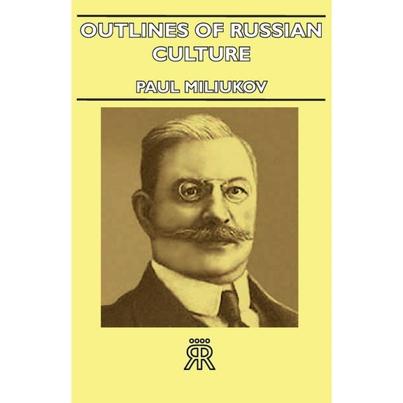Outlines of Russian Culture, (Hardcover)