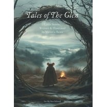 Tales of the Glen Tales of The Glen, Book 1, (Hardcover)