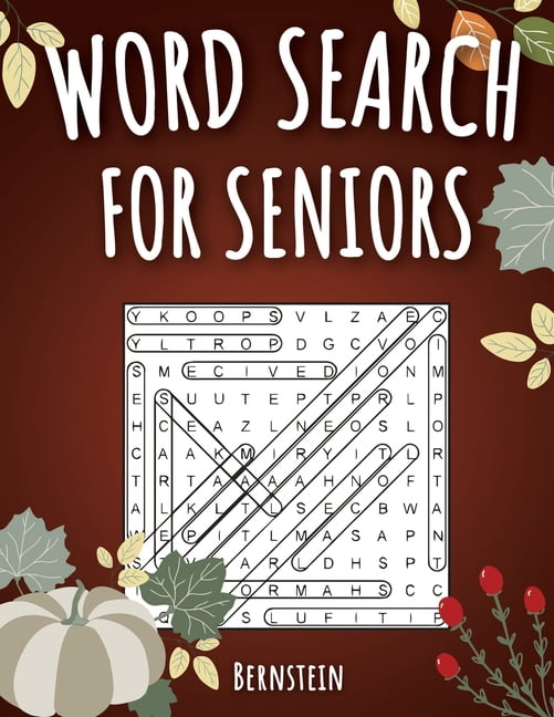 Word Search for Seniors : 200 Large Print Word Search Puzzles for ...