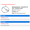 thumbnail image 2 of ABS Speed Sensor - Compatible with 2002 - 2008 Mini Cooper 2003 2004 2005 2006 2007, 2 of 2