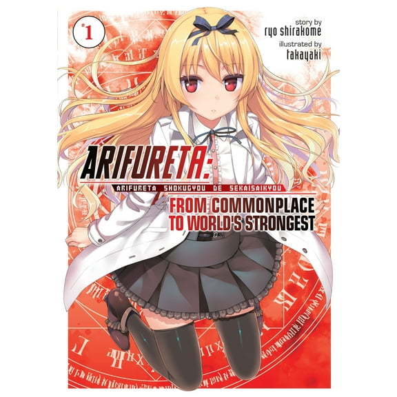 Pre-Owned Arifureta: From Commonplace to World's Strongest (Light Novel) Vol. 1 (Paperback) 1626927685 9781626927681