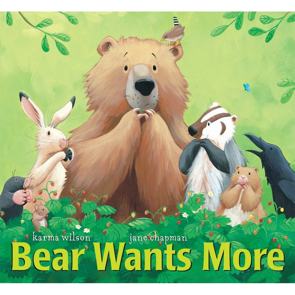 Bear (Karma Wilson): Bear Wants More (Hardcover) - Walmart.com ...