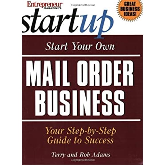 Pre-Owned Start Your Own Mail Order Business (Entrepreneur Magazine's Start Up) (Paperback) 1891984799 9781891984792
