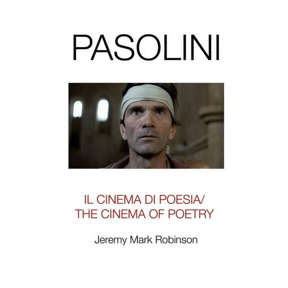 Pasolini: Il Cinema Di Poesia/ The Cinema of Poetry (Paperback)