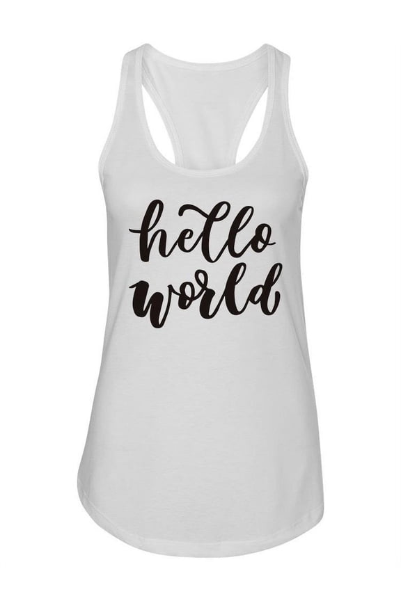Hello World. Tank Women -Image by Shutterstock, Female XX-Large