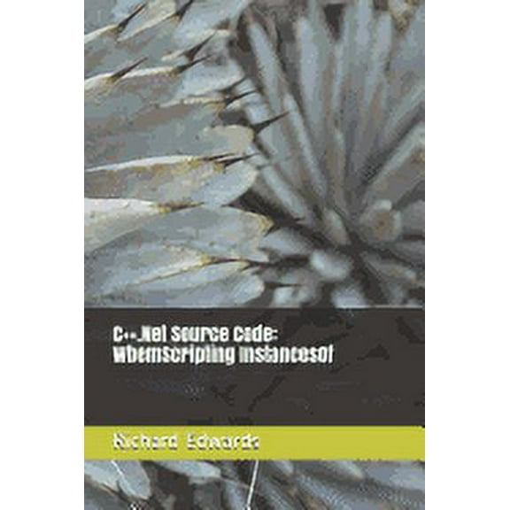 C .Net Source Code: WbemScripting InstancesOf (Paperback)