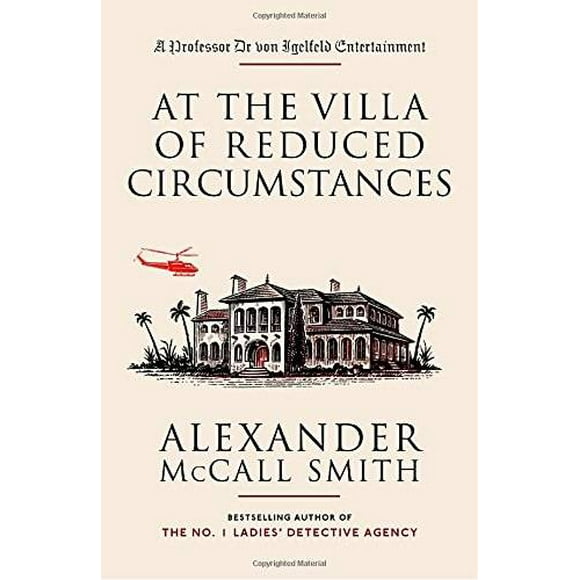 Pre-Owned At the Villa of Reduced Circumstances (Paperback 9781400095094) by Alexander McCall Smith