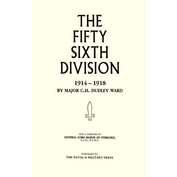 56TH DIVISION (1st London Territorial Division) 1914-1918 (Paperback)