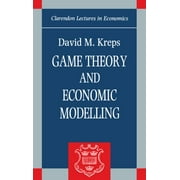 Clarendon Lectures in Economics [Paperback - Used]
