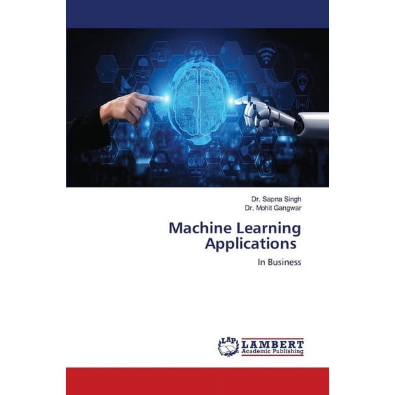 Machine Learning Applications (Paperback)