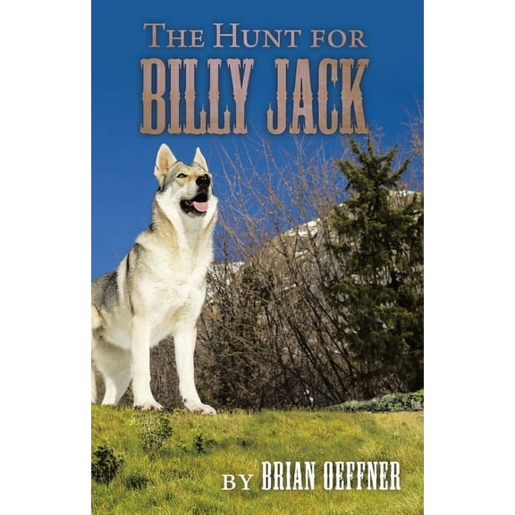 The Hunt for Billy Jack (Paperback)