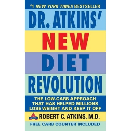 Diet Revolution - Dr. Atkins' New Diet Revolution : Completely Updated!