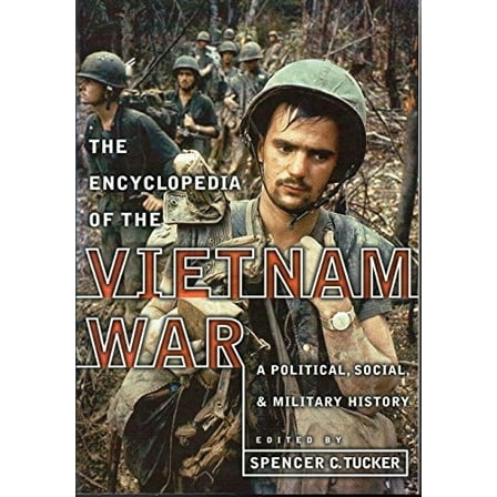 Pre-Owned Encyclopedia of the Vietnam War: A Political, Social, and Military History Paperback