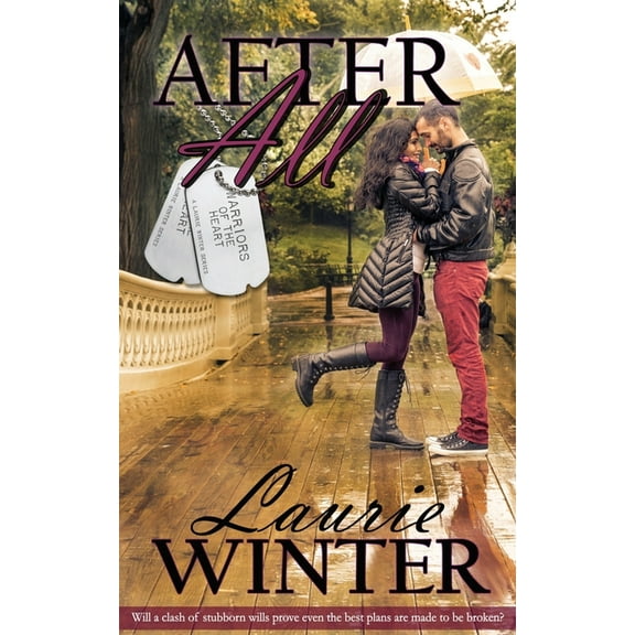 Warriors of the Heart: After All (Series #3) (Paperback)