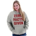 thumbnail image 4 of Zero Facts Given Political Smart Hoodie Sweatshirt Women Men Brisco Brands X, 4 of 6