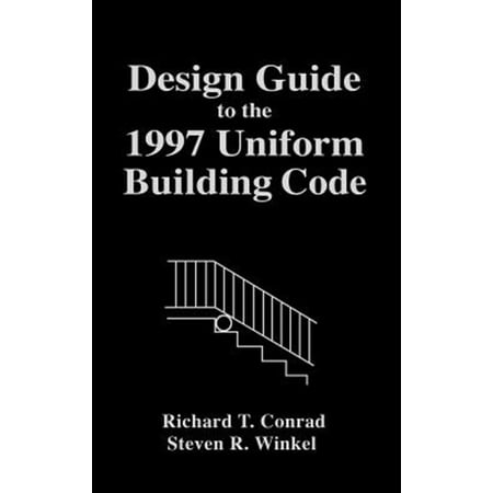 Pre-Owned Design Guide to the 1997 Uniform Building Code (Hardcover)