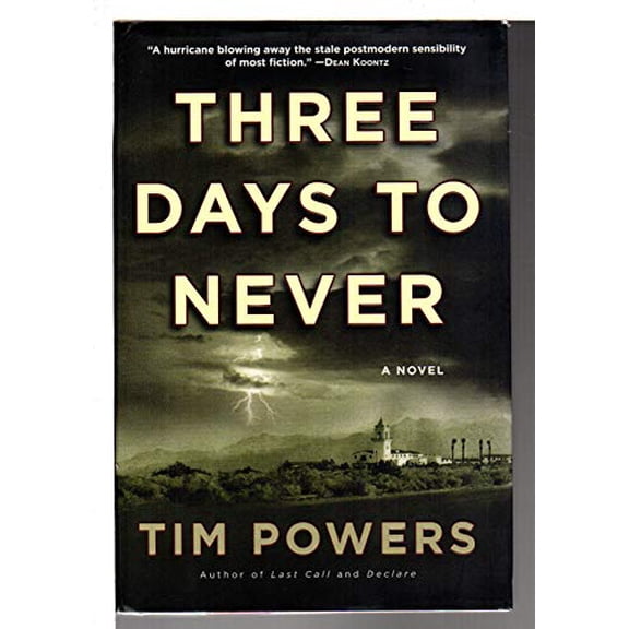 Pre-Owned Three Days to Never: A Novel (Hardcover) 0380976536 9780380976539