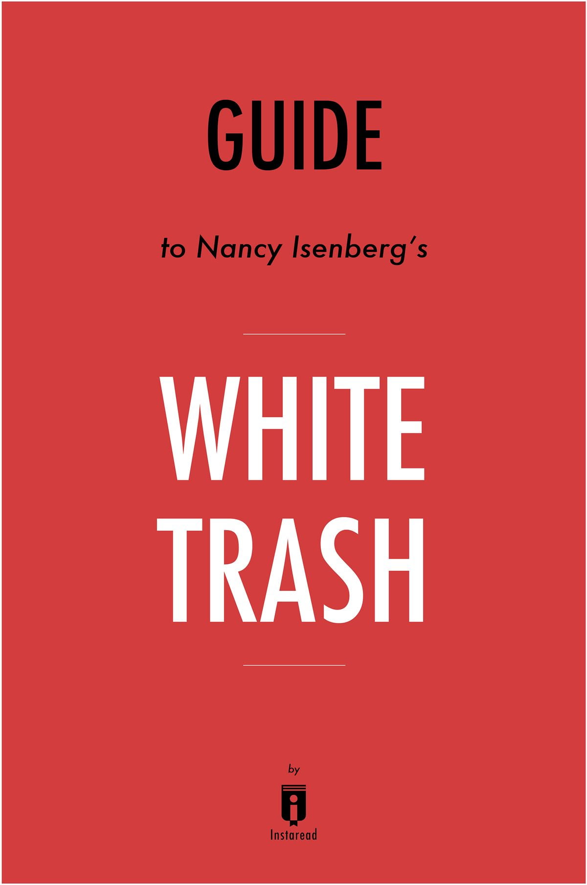 nancy isenberg white trash review