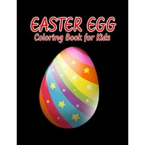 Easter egg coloring book for kids: An kids Coloring Book with Fun, Easy, and Relaxing easter eggs (Paperback)