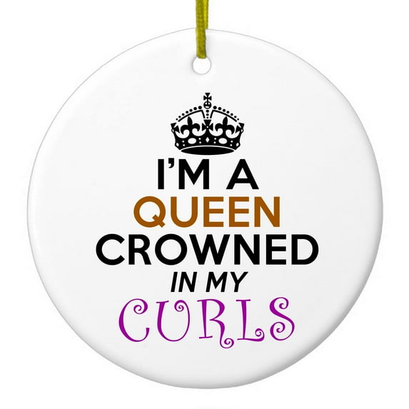 DistinctInk Hanging Ceramic Christmass Tree Ornament with Gold String - Great Gift / Present - 2 3/4 inch diameter - I'm a Queen Crowned in My Curls