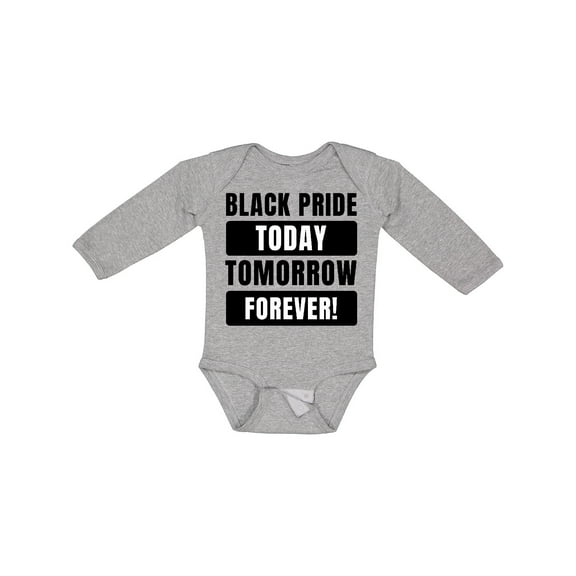 Inktastic Black History Month Black Pride Today Tomorrow Forever Boys or Girls Long Sleeve Baby Bodysuit