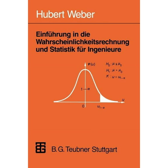 EinfÃ¼hrung in Die Wahrscheinlichkeitsrechnung Und Statistik FÃ¼r Ingenieure, (Paperback)