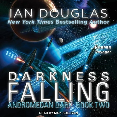 Andromedan Dark: Darkness Falling (Audiobook)
