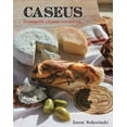 thumbnail image 2 of Caseus Fromagerie Bistro Cookbook: Every Cheese Has A Story, 2 of 3