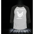thumbnail image 2 of Shop4Ever Men's Guess What? Chicken Butt Raglan Baseball Shirt X-Small Heather Grey/Black, 2 of 4