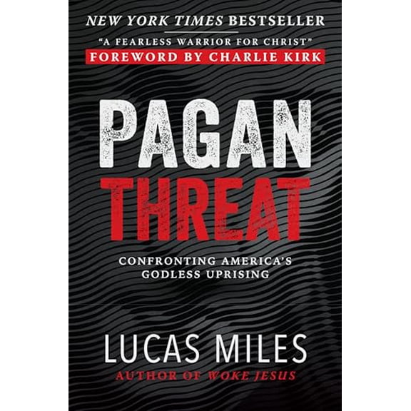 Pre-Owned Pagan Threat: Confronting America's Godless Uprising with a Foreword by Charlie Kirk, 9781630062927, 1630062928, Hardcover,