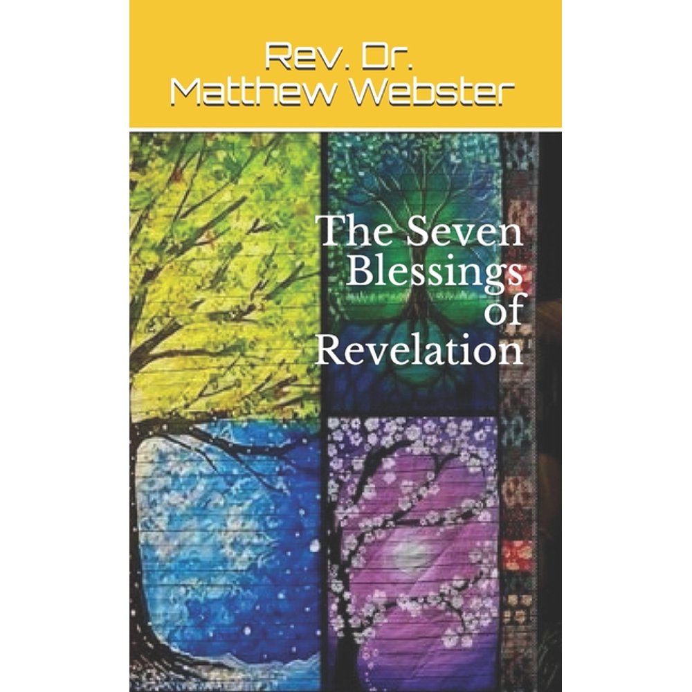 The Seven Blessings Of Revelation Paperback