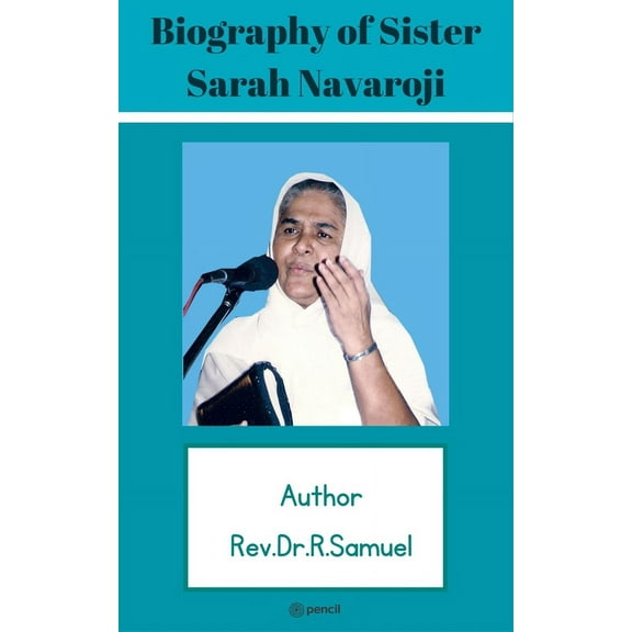 Biography Of Sister Sarah Navaroji (Paperback)