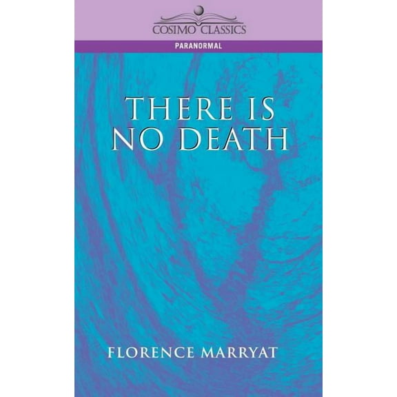 There Is No Death, (Paperback)