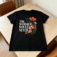 thumbnail image 5 of The Matriarchy Would Never Flower T-Shirt, Retro Floral Graphic Tee, Women Empowerment Shirt, 5 of 6