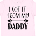 thumbnail image 4 of Inktastic I Got It from My Daddy Boys or Girls Toddler T-Shirt, 4 of 5
