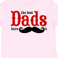 thumbnail image 4 of Inktastic Best Dads Have Mustaches Boys or Girls Toddler T-Shirt, 4 of 5