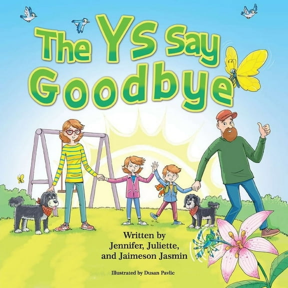 The Ys Say Goodbye, (Paperback)