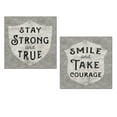 thumbnail image 1 of Inspirational Grey "Stay Strong and True" and "Smile and Take Courage" by Sue Schlabach: Two 12x12in Unframed Paper Posters, 1 of 1