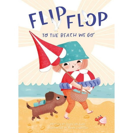 Flip, Flop, to the Beach We Go, (Hardcover)