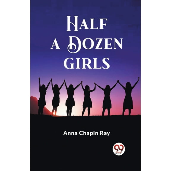 Half a Dozen Girls, (Paperback)