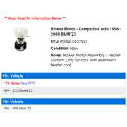 Blower Motor - Compatible with 1996 - 2000 BMW Z3 1997 1998 1999