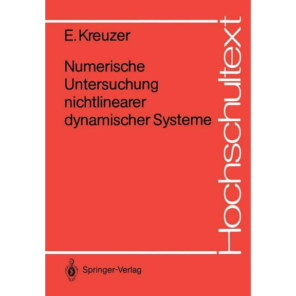 Hochschultext Numerische Untersuchung Nichtlinearer Dynamischer Systeme, (Paperback)